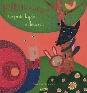 Couverture du produit · PITI LE PETIT LAPIN ET LE LOUP