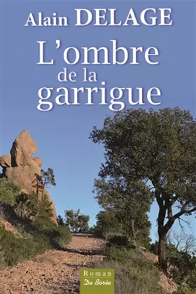 Couverture du produit · L'ombre de la garrigue