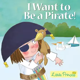 Couverture du produit · I Want To Be a Pirate!