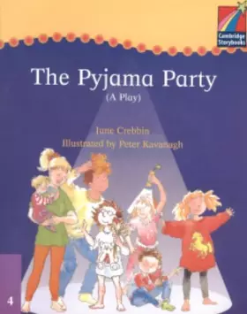 Couverture du produit · Cambridge Plays: The Pyjama Party ELT Edition