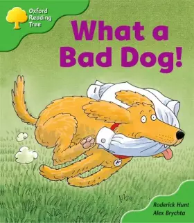 Couverture du produit · Oxford Reading Tree: Stage 2: Storybooks: What a Bad Dog!
