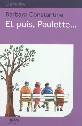 Couverture du produit · Et puis, Paulette...