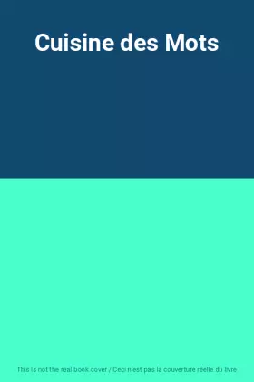 Couverture du produit · Cuisine des Mots