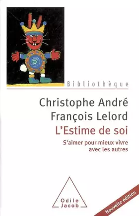Couverture du produit · L'estime de soi : S'aimer pour mieux vivre avec les autres