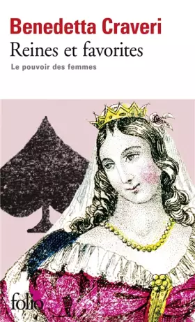 Couverture du produit · Reines et favorites: Le pouvoir des femmes