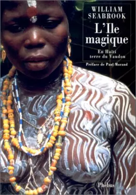 Couverture du produit · L'île magique : En haïti, terre du Vaudou