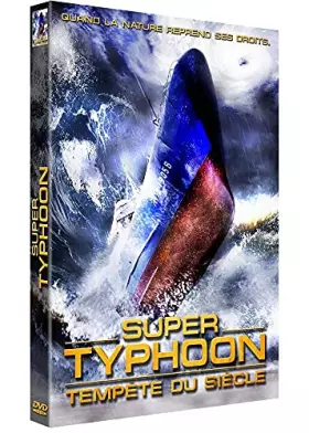 Couverture du produit · Super Typhoon-Tempête du siècle
