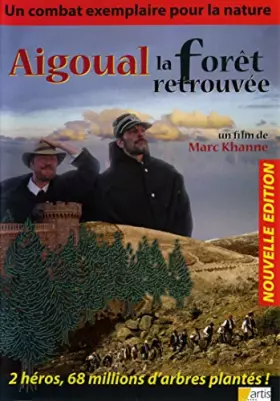 Couverture du produit · Aigoual-la forêt retrouvée