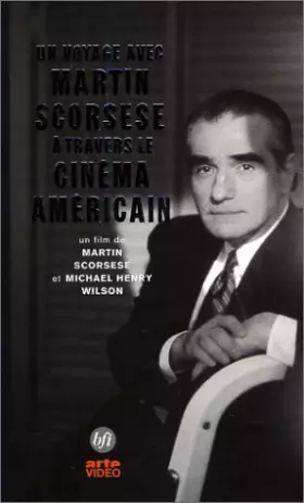 Couverture du produit · Un voyage avec Martin Scorsese à travers le cinéma américain