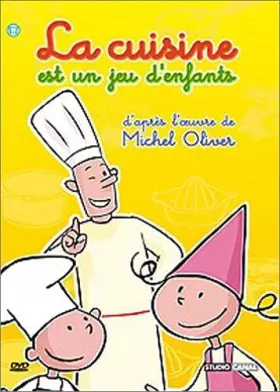 Couverture du produit · La cuisine est un jeu d'enfants