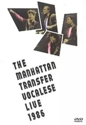Couverture du produit · Manhattan Transfer - Vocalese Live 1986 [Import anglais]