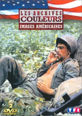 Couverture du produit · Les Archives en couleurs : Images américaines - Édition 2 DVD