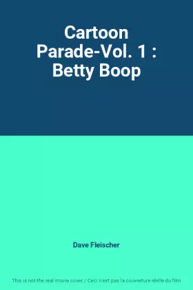 Couverture du produit · Cartoon Parade-Vol. 1 : Betty Boop