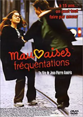 Couverture du produit · Mauvaises fréquentations [Import belge]