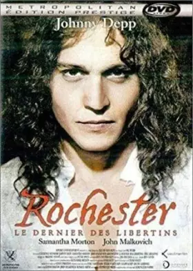 Couverture du produit · Rochester, Le Dernier des libertins [Édition Prestige]