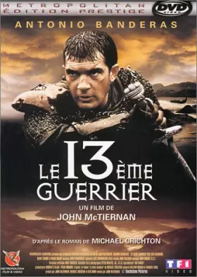 Couverture du produit · Le 13ème Guerrier [Édition Prestige]