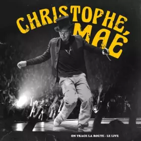 Couverture du produit · Christophe Mae : On trace la route (Live)