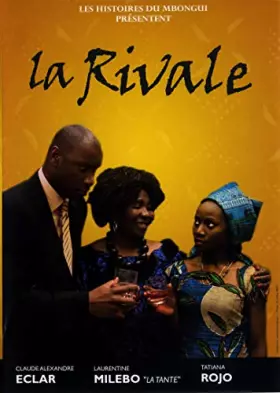 Couverture du produit · La rivale