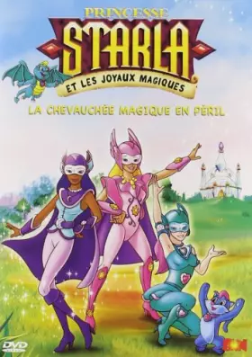 Couverture du produit · Princesse Starla - La chevauchée magique en péril / Volume 2