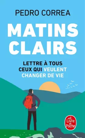 Couverture du produit · Matins clairs: Lettre à tous ceux qui veulent changer de vie