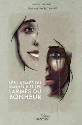 Couverture du produit · Les larmes du malheur et les larmes du bonheur