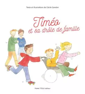 Couverture du produit · Timéo et sa drôle de famille