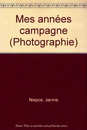 Couverture du produit · Mes années campagne