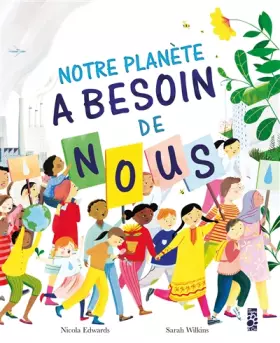 Couverture du produit · Notre planète a besoin de nous !