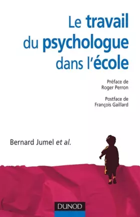 Couverture du produit · Le travail du psychologue dans l'école