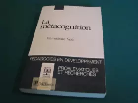 Couverture du produit · LA METACOGNITION