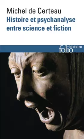 Couverture du produit · Histoire et psychanalyse entre science et fiction