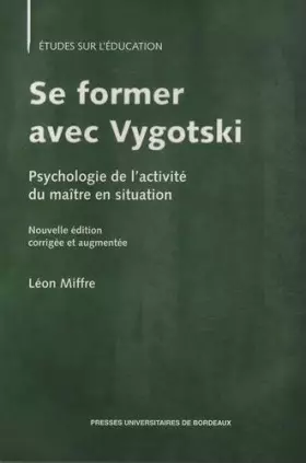 Couverture du produit · Se former avec vygotski 2eme édition