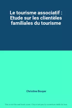 Couverture du produit · Le tourisme associatif : Etude sur les clientèles familiales du tourisme