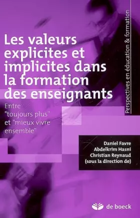 Couverture du produit · Les valeurs explicites et implicites dans la formation des enseignants (2008)