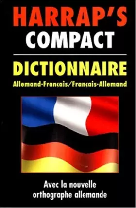 Couverture du produit · Harrap's Compact Dictionnaire [Allemand-Français / Français-Allemand]