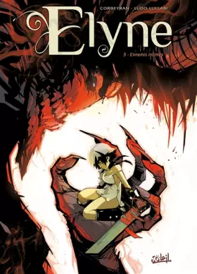 Couverture du produit · Elyne T03 Ennemis intimes