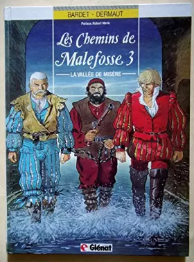 Couverture du produit · LES CHEMINS DE MALEFOSSE - 1 - LE DIABLE NOIR