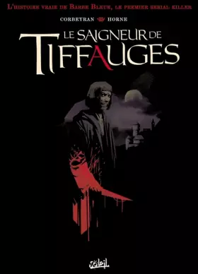 Couverture du produit · Le Saigneur de Tiffauges