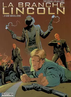 Couverture du produit · La Branche Lincoln - tome 1 - Secret hors de la Tombe (Un)