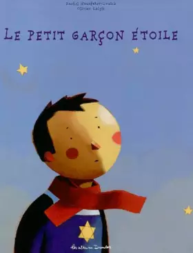 Couverture du produit · Le Petit Garçon étoile