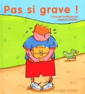 Couverture du produit · Pas si grave !