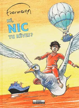 Couverture du produit · Nic, numéro 1. Hé Nic, tu rêves ?