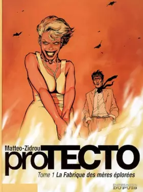 Couverture du produit · proTECTO, Tome 1 : La Fabrique des mères éplorées