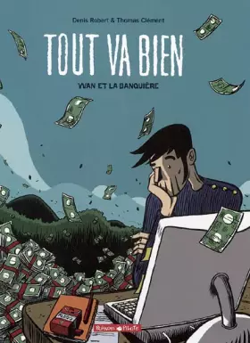 Couverture du produit · Tout va bien, tome 1