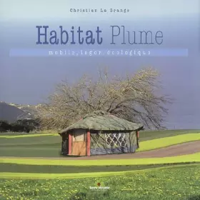Couverture du produit · L'Habitat plume : Mobile, léger, écologique