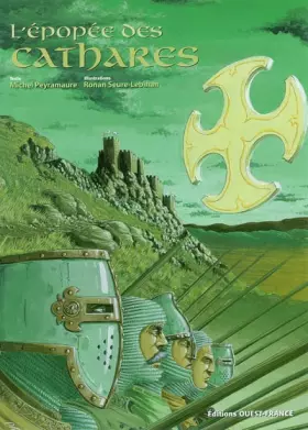 Couverture du produit · L'épopée des Cathares