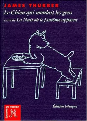Couverture du produit · Le Chien qui mordait les gens