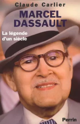 Couverture du produit · Marcel Dassault : La légende d'un siècle