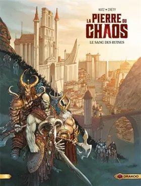 Couverture du produit · La Pierre du Chaos - vol. 01/3: Le sang des ruines