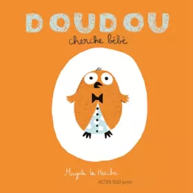 Couverture du produit · Doudou cherche bébé